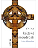 Kniha keltské moudrosti (John O´Donohue)