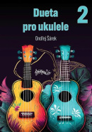 Deuta pro ukulele 2 (Ondřej Šárek)
