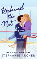 Behind the Net (Stephanie Archer)