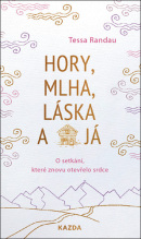 Hory, mlha, láska a já (Tessa Randau)