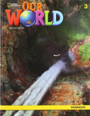 Our World, 2nd Edition Level 3 Workbook - pracovný zošit (Rob Sved)