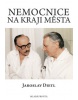 Nemocnice na kraji města (Jaroslav Dietl)