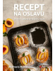 Recept na oslavu (Michaela Rau)