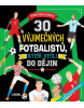 30 výjimečných fotbalistů, kteří vešli do dějin (Luca de Leone; Paolo Mancini)