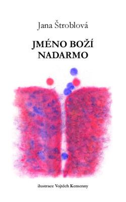 Jméno boží nadarmo (Jana Štroblová)