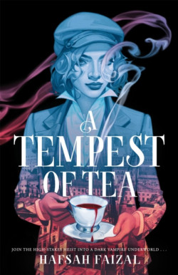 Tempest of Tea (Hafsah Faizal)