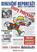 Senzační reportáže Elvíry Pobrkané (Jan Smolík; Klára Smolíková)