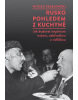 Rusko pohledem z kuchyně (Witold Szabłowski)