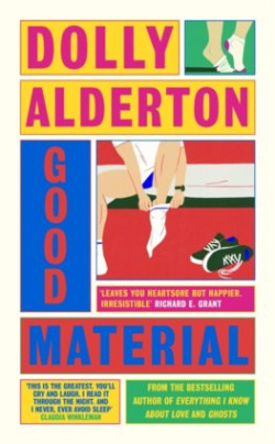 Good Material (Dolly Alderton)