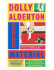 Good Material (Dolly Alderton)