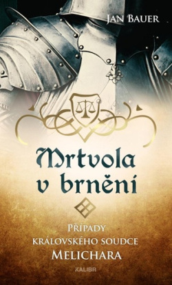 Mrtvola v brnění (Jan Bauer)