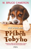 Psí poslání Příběh Tobyho (W. Bruce Cameron)