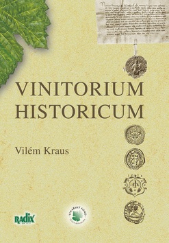 Vinitorium historicum (Vilém Kraus)