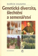 Genetická diverzita, šlechtění a semenářství (Oldřich Chloupek)