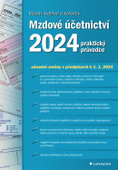 Mzdové účetnictví 2024 (Vybíhal Václav, Přib Jan)