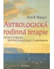 Astrologická rodinná terapie (Erich Bauer)