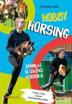 Hobby horsing (Christine Stahr)