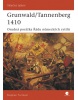 Grunwald/Tannenberg 1410 (Stephen Turnbull)