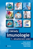 Základy imunologie (Jiřina Bartůňková; Václav Hořejší; Tomáš Brdička; Radek Špíšek)