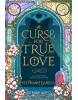 A Curse For True Love (Stephanie Garber)