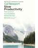 Slow Productivity (Cal Newport)