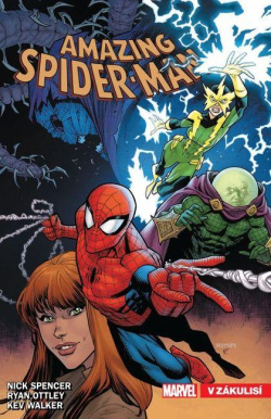 Amazing Spider-Man 6 - V zákulisí (Nick Spencer)