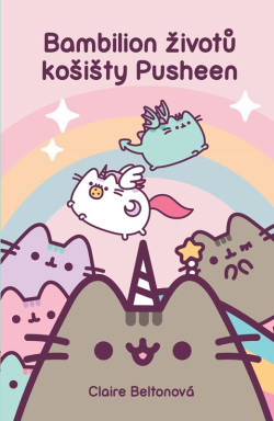 Bambilion životů košišty Pusheen (Claire Beltonová)