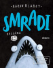 Smradi 15 (Aaron Blabey)