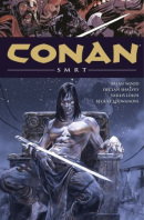 Conan 14: Smrt (Robert E. Howard, Brian Wood)