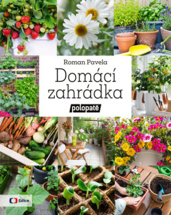 Domácí zahrádka (Roman Pavela)