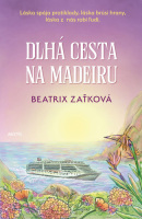 Dlhá cesta na Madeiru (Beatrix Zaťková)