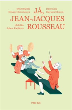 Já, Jean-Jacques Rousseau (Edwige Chirouter, Mayumi Otero)