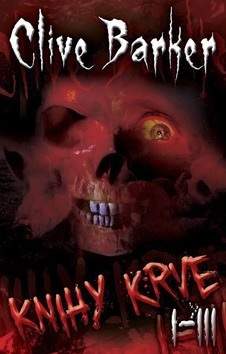 Knihy krve I-III (Clive Barker)