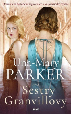 Sestry Granvillovy (Una-Mary Parker)