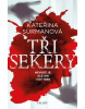 Tři Sekery (Kateřina Surmanová)