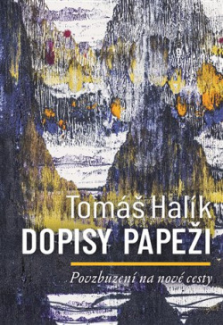 Dopisy papeži (Tomáš Halík)