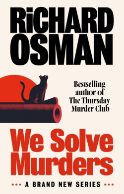 We Solve Murders (We Solve Murders #1) (Richard Osman)