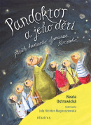 Pandoktor a jeho děti (Beata Ostrowicka; Jola Richter-Magnuszewska)