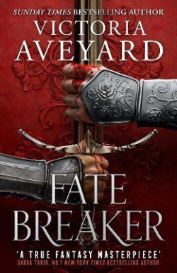 Fate Breaker (Victoria Aveyard)