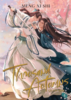 Thousand Autumns: Qian Qiu Vol. 4 (Meng Xi Shi)