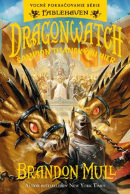 Dragonwatch - Šampión Titanských hier (4.diel) (Brandon Mull)