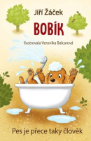 Bobík (Jiří Žáček; Veronika Balcarová)