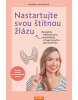 Nastartujte svou štítnou žlázu (Hannah Hauserová)