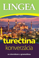 Turečtina-konverzácia so slovníkom a gramatikou 3.vydanie