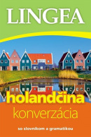 Holandčina-konverzácia so slovníkom a gramatikou 4.vydanie