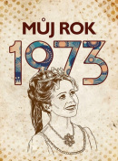 Můj rok 1973 (Martin Ježek)