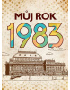 Můj rok 1983 (Jarmila Frejtichová)