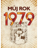 Můj rok 1979 (Martin Ježek)