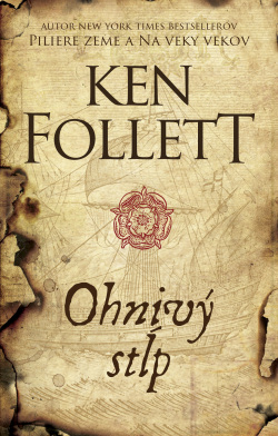 Ohnivý stĺp - 2. vydanie (Ken Follett)