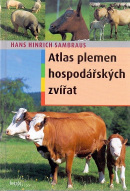 Atlas plemen hospodářských zvířat (1. akosť) (H.H. Sambraus)